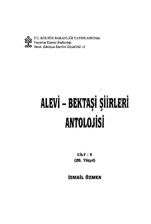 Alevi Bektaşi Şiirleri Antolojyasi-20. Yuzyil-5-ismayıl Özmen-Ankara-1998-757s